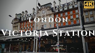 London Victoria Station Walk Through England 4K [upl. by Annekam]